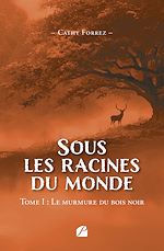 Download this eBook Sous les racines du monde
