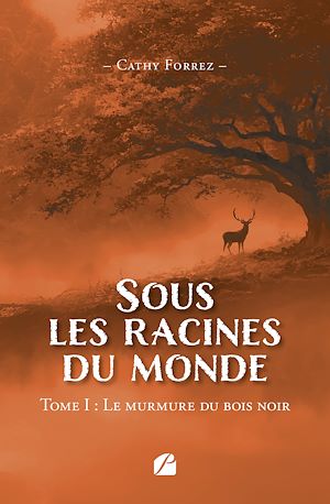 Download the eBook: Sous les racines du monde