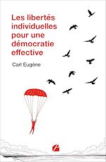 Download this eBook Les libertés individuelles pour une démocratie effective
