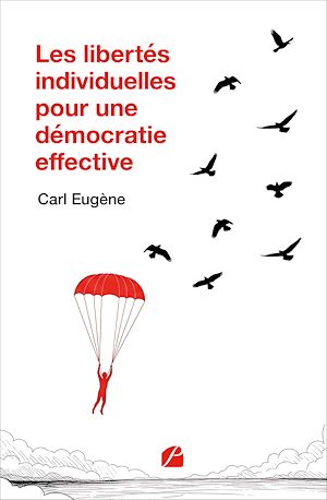 Download the eBook: Les libertés individuelles pour une démocratie effective