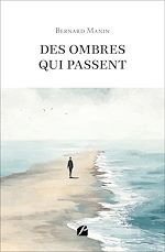 Download this eBook Des ombres qui passent