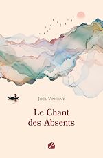 Download this eBook Le Chant des Absents