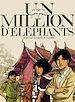 Télécharger le livre :  Un million d'éléphants