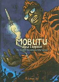 Téléchargez le livre :  Mobutu dans l'espace