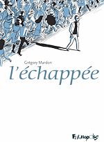 Télécharger le livre :  LÉchappée