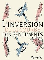 Télécharger le livre :  L'inversion de la courbe des sentiments