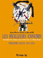 Télécharger le livre :  Les meilleurs ennemis (Troisième partie) - 1984/2013. Une histoire des relations entre les États-Unis et le Moyen-Orient