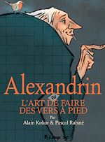 Download this eBook Alexandrin ou L'art de faire des vers à pied