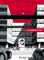 Télécharger le livre :  Le travail m'a tué