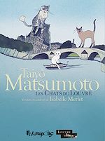 Télécharger le livre :  Les chats du Louvre - L'intégrale (Tomes 1 et 2)