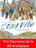 Download this eBook L'eau vive. Un grand combat écologique aux sources de la Loire