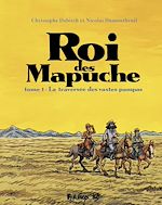 Download this eBook Roi des Mapuche (Tome 1)
