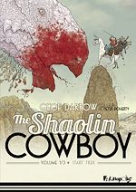 Download this eBook The Shaolin Cowboy (Volume 1) - Start Trek