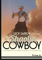 Download this eBook The Shaolin Cowboy (Volume 3) - Le jambon, le bouddha et le tourteau