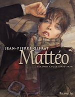 Download this eBook Mattéo Intégrale Volume 2 (Tome 3, 4 et 5) - second cycle (1936-1939)