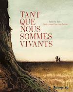 Download this eBook Tant que nous sommes vivants