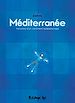 Télécharger le livre :  Méditerranée. Histoires d'un continent kaléidoscope