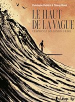 Télécharger le livre :  Le haut de la vague. Charmian et Jack London à Hawaï.