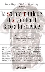 Télécharger le livre :  La Sainte Tunique d'Argenteuil face à la science