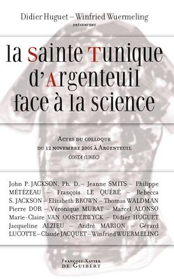 Télécharger le livre :  La Sainte Tunique d'Argenteuil face à la science