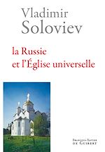 Télécharger le livre :  La Russie et l'Eglise universelle