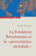 Télécharger le livre :  La fondation Bertelsmann et la gouvernance mondiale