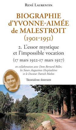 Télécharger le livre :  Biographie d'Yvonne-Aimée de Malestroit (1901-1951)