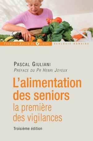 Téléchargez le livre :  L'alimentation des seniors