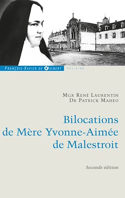 Télécharger le livre :  Bilocations de Mère Yvonne-Aimée de Malestroit