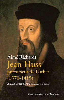 Télécharger le livre :  Jean Huss, précurseur de Luther (1370-1415)