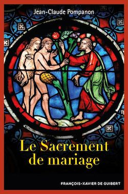 Télécharger le livre :  Le sacrement de mariage