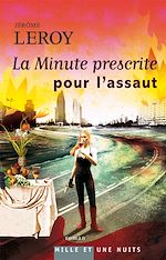 Télécharger le livre :  La Minute prescrite pour l'assaut