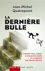 Télécharger le livre :  La Dernière Bulle