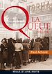 Télécharger le livre :  La Queue
