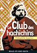 Télécharger le livre :  Le Club des Hachichins