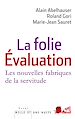 Télécharger le livre :  La Folie Evaluation