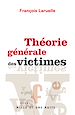 Télécharger le livre :  Théorie générale des victimes