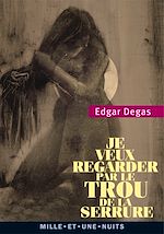 Download this eBook Je veux regarder par le trou de la serrure