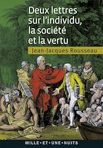 Download this eBook Deux lettres sur l'individu, la société et la vertu