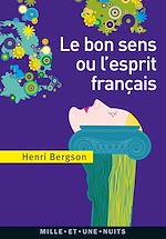 Download this eBook Le Bon Sens ou l'Esprit français