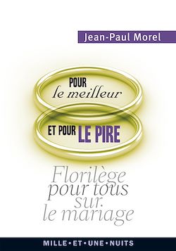 Télécharger le livre :  Pour le meilleur et pour le pire