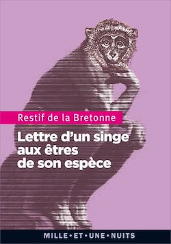 Télécharger le livre :  Lettre d'un singe aux autres de son espèce