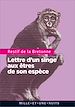 Télécharger le livre :  Lettre d'un singe aux autres de son espèce