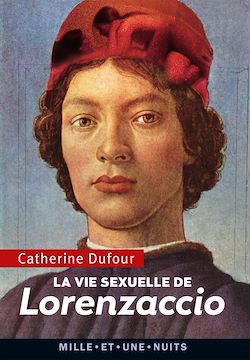 Télécharger le livre :  La Vie sexuelle de Lorenzaccio