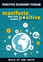 Télécharger le livre :  Manifeste pour une société positive