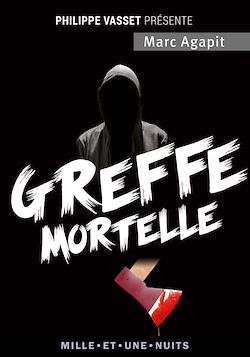 Télécharger le livre :  Greffe mortelle