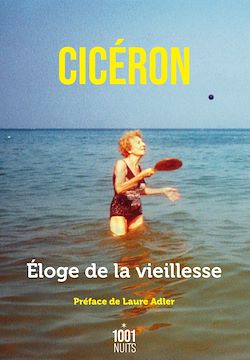 Télécharger le livre :  Éloge de la vieillesse