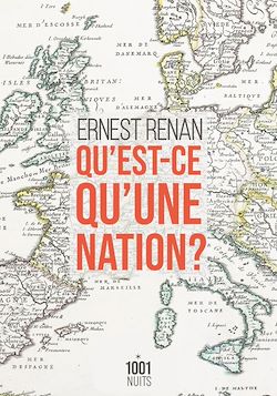Télécharger le livre :  Qu'est-ce qu'une nation ?