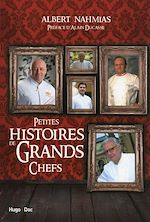 Download this eBook Petites histoires de grands chefs