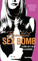 Télécharger le livre :  Beautiful sex bomb (Version française)